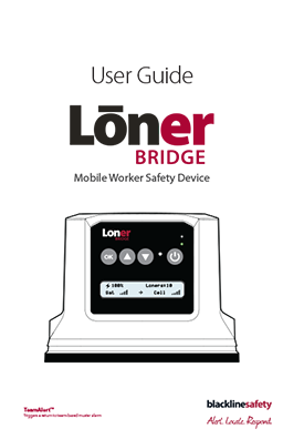 Loner Bridge User Guide